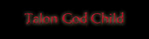 Talon God Child